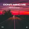 Who's Calling - Don't Mind Me - Single